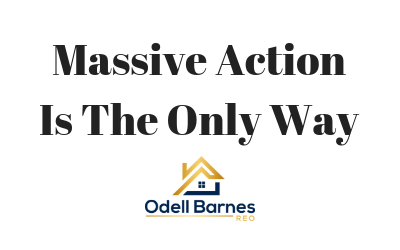 Massive Action Is The Only Way